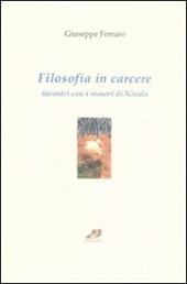 Filosofia in carcere. Incontri con i minori di Nisida