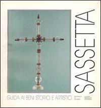 Sassetta. Guida ai beni storici e artistici - Gemma Landolfi, Maddalena P. Winspeare - Libro Sillabe 1997, Mappa dei beni culturali | Libraccio.it