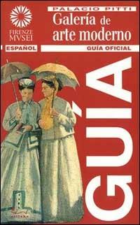 Palacio Pitti. Galería de arte moderna - Carlo Sisi - Libro Sillabe 1999, Guida ufficiale Firenze musei | Libraccio.it
