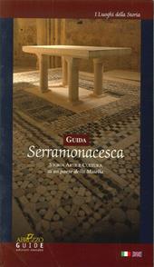 Guida Serramonacesca. Storia, arte e cultura di un paese della Maiella