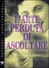 L' arte perduta di ascoltare