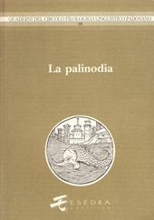 La palinodia. Atti del 19º Convegno interuniversitario