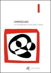 Simplègadi. Percorsi del pensiero tra Occidente e Oriente