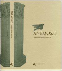 Anemos. Vol. 3  - Libro Esedra 2009, Anemos | Libraccio.it