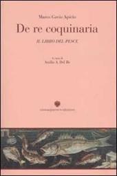 De re coquinaria. Libro 10°: Il libro del pesce