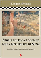 Storia politica e sociale della Repubblica di Siena
