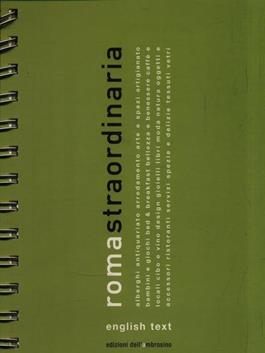 Roma straordinaria. Ediz. inglese  - Libro Edizioni dell'Ambrosino 2009 | Libraccio.it