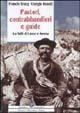 Pastori, contrabbandieri e guide. Tra valli di Lanzo e Savoia - Giorgio Inaudi, Francis Tracq - Libro Il Punto PiemonteinBancarella 2014, Biblioteca econom.Piemonte in bancarella | Libraccio.it