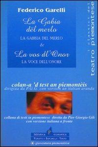 Le grame lenghe - Le male lingue - Luigi Pietracqua - Libro Il Punto PiemonteinBancarella 2002, Biblioteca econom.Piemonte in bancarella | Libraccio.it