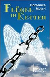 Flügel in Ketten