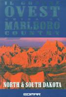 Dakota  - Libro Gotham 1997, Il grande ovest.Guida al Marlboro Country | Libraccio.it