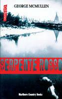 The red snake  - Libro Gotham 1997, Cult stories | Libraccio.it
