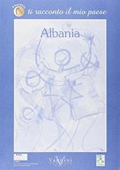 Ti racconto il mio paese: Albania