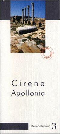 Cirene Apollonia. Guida archeologica - Maria Teresa Grassi - Libro Polaris 2002, Fuori collana | Libraccio.it