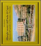 Alberghi storici dell'isola di Capri. Una storia dell'ospitalità tra Ottocento e Novecento