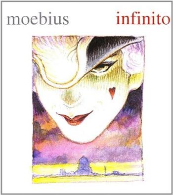 Infinito. Ediz. illustrata - Moebius - Libro Nuages 1998, Cataloghi | Libraccio.it