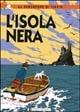 Le avventure di Tintin. L'isola nera - Hergé - Libro Lizard 1999, Tintin | Libraccio.it