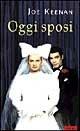 Oggi sposi - Joe Keenan - Libro Zelig 1998, Le vele | Libraccio.it