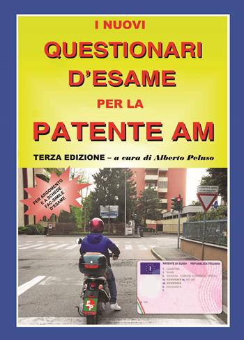 I nuovi questionari di esame per la patente AM  - Libro EDPP 2014 | Libraccio.it