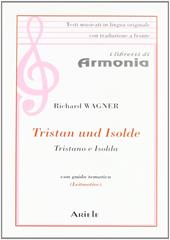 Tristano e Isolda. Testo tedesco a fronte