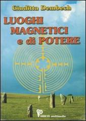 Luoghi magnetici e di potere