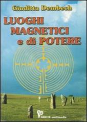 Luoghi magnetici e di potere