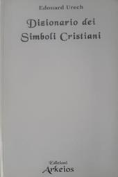 Dizionario dei simboli cristiani