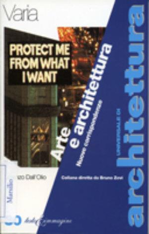 Arte e architettura. Nuove corrispondenze - Lorenzo Dall'Olio - Libro Testo & Immagine 1997, Universale di architettura | Libraccio.it