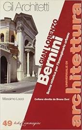 Gianlorenzo Bernini. Scena retorica per l'immaginario urbano
