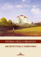 Storia della Brianza. Vol. 3  - Libro Cattaneo 2015 | Libraccio.it