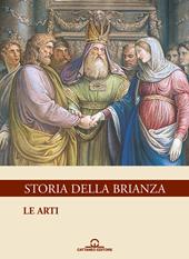 Storia della Brianza. Vol. 4: Le arti