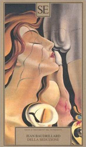 Della seduzione - Jean Baudrillard - Libro ES 1995, Biblioteca dell'eros | Libraccio.it
