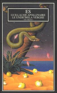 Le undicimila verghe - Guillaume Apollinaire - Libro ES 1999, Ars amandi | Libraccio.it
