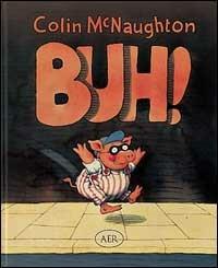Buh! - Colin McNaughton - Libro AER 1995 | Libraccio.it