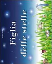 Figlia delle stelle