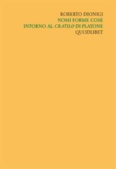 Scritti filosofici di Roberto Dionigi. Vol. 1: Gaston Bachelard. La «filosofia» come ostacolo epistemolico.