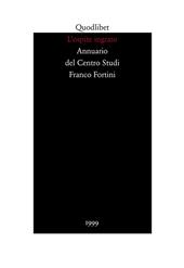 L' ospite ingrato. Annuario del Centro studi Franco Fortini (1999). Vol. 2: Memoria.