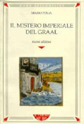 Il mistero imperiale del Graal