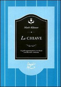 La chiave - Mark Aldanov - Libro Voland 1995, Sírin | Libraccio.it