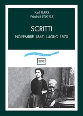 Scritti. Novembre 1867-luglio 1870