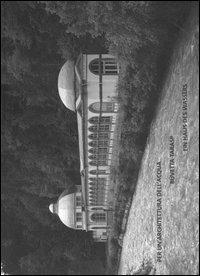 Per un'architettura dell'acqua. Büvetta Tarasp  - Libro Tararà 2011, Di monte in monte | Libraccio.it