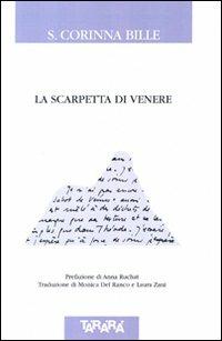 La scarpetta di Venere - Corinna Bille - Libro Tararà 2007, Di monte in monte | Libraccio.it