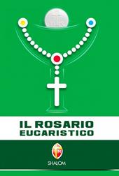 Il rosario eucaristico