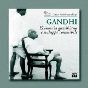 Gandhi. Economia gandhiana e sviluppo sostenibile. Catalogo della mostra  - Libro Seb27 2000, L' atalante | Libraccio.it