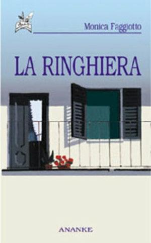 La ringhiera - Monica Faggiotto - Libro Ananke 2001, Solago | Libraccio.it