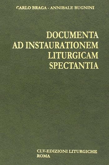 Documenta ad instaurationem liturgicam spectantia (1903-1963)  - Libro CLV 2000 | Libraccio.it