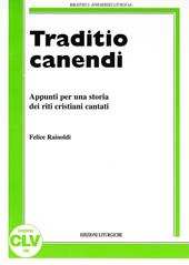 Traditio canendi. Appunti per una storia dei riti cristiani cantati