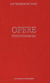 Opere. Vol. 1: Corrispondenza (1607-1639).