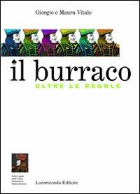 Il burraco oltre le regole - Giorgio Vitale, Maura Vitale - Libro Locorotondo 2006 | Libraccio.it