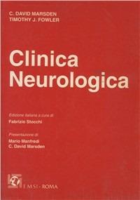 Clinica neurologica - C. David Marsden, Timothy J. Fowler - Libro EMSI 1995 | Libraccio.it